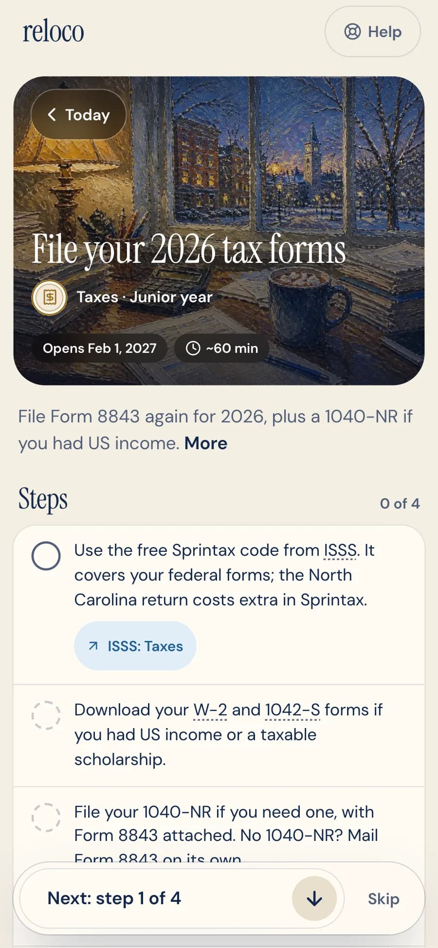 Task: File your 2026 tax forms, opening Feb 1, 2027: Form 8843 again, plus a 1040-NR if there was US income, with four steps that start with the free Sprintax code from ISSS