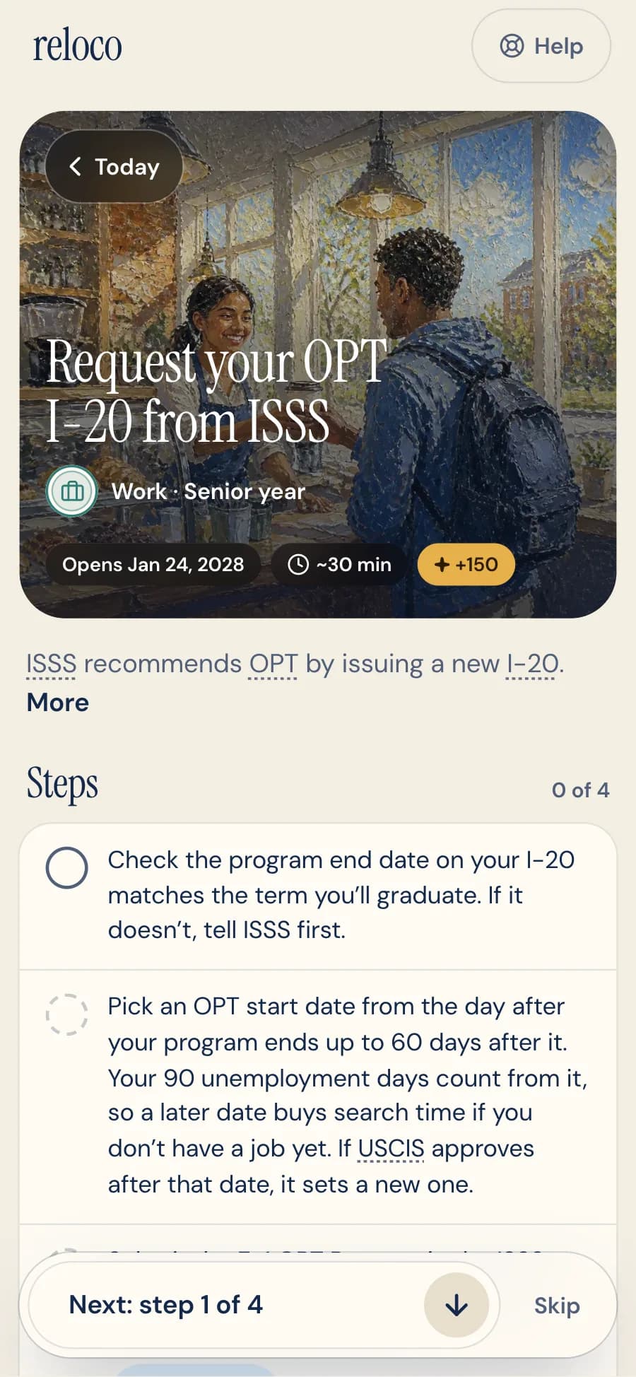 Task: Request your OPT I-20 from ISSS, in senior year, opening Jan 24, 2028, with four steps that start by checking the program end date on the I-20