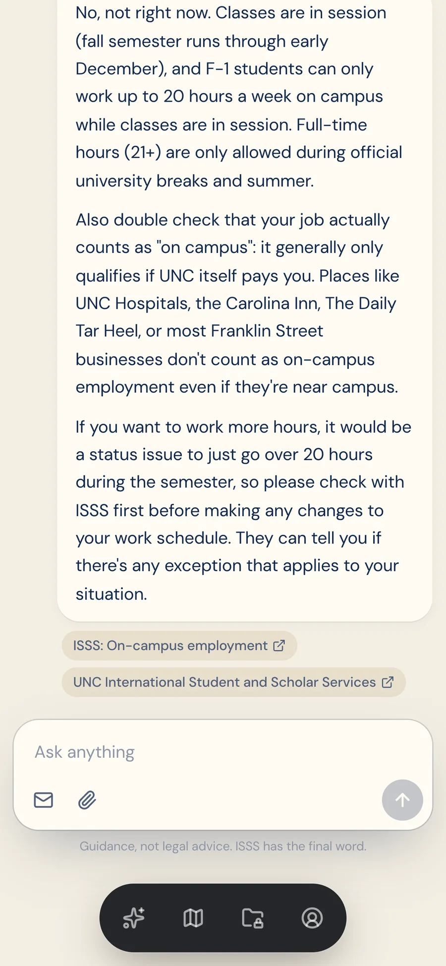 The rest of the answer, with its two sources: ISSS on-campus employment and UNC International Student and Scholar Services